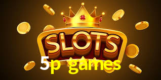 5p games