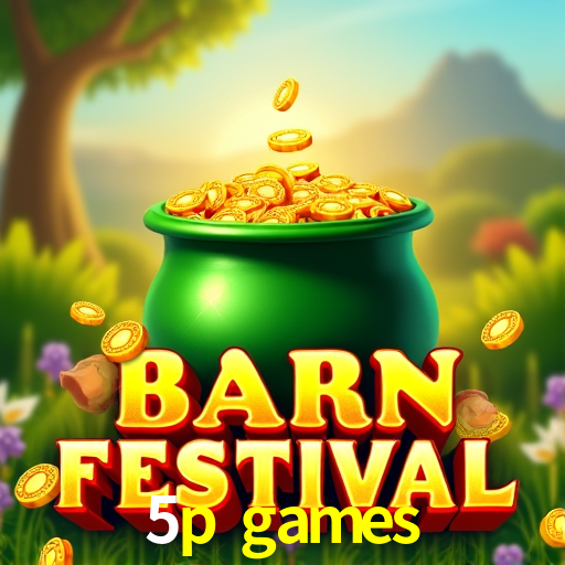 5p games